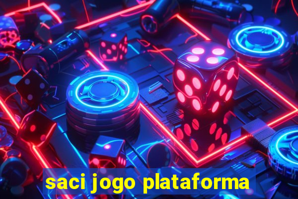 saci jogo plataforma